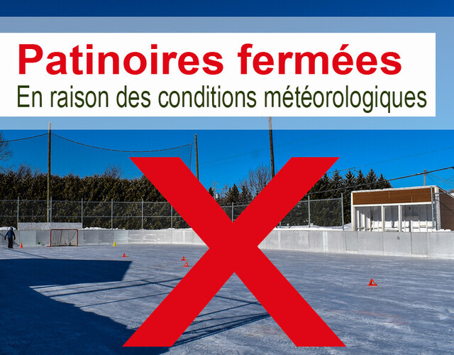 Avis important concernant les patinoires