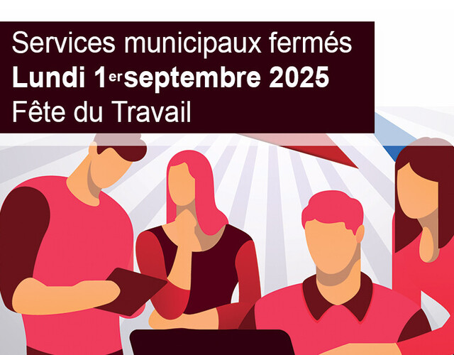 Congé Fête du Travail 1er septembre 2025