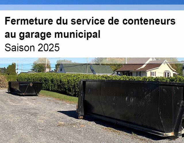 Le service de conteneurs prend fin la fin de semaine du 1er novembre