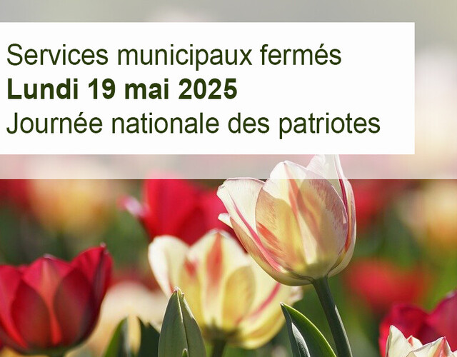 Congé Journée nationale des patriotes